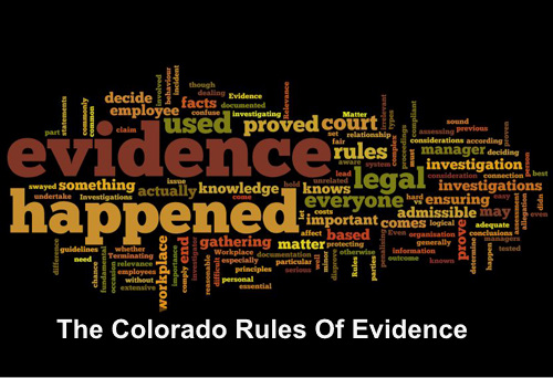 The Colorado Rules Of Evidence 